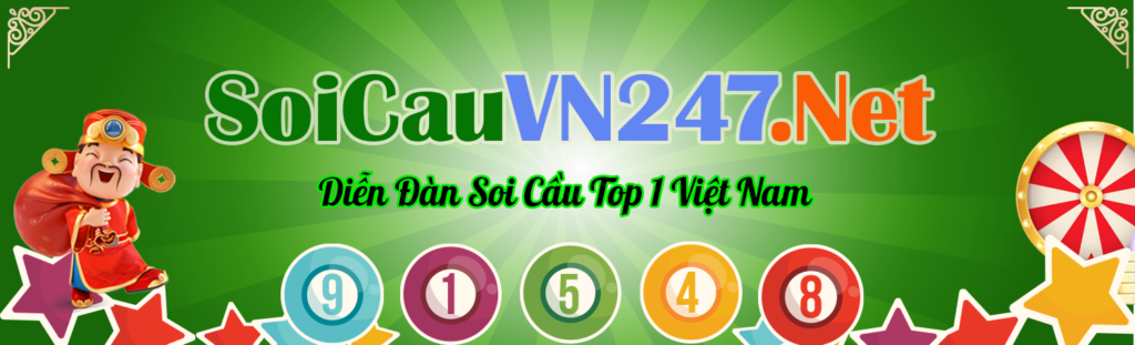 Soi Cầu VN 247 – Website Soi cầu 247 Đáng Tin Cậy Giúp Người Chơi Tối Ưu Hóa Cơ Hội Trúng Thưởng